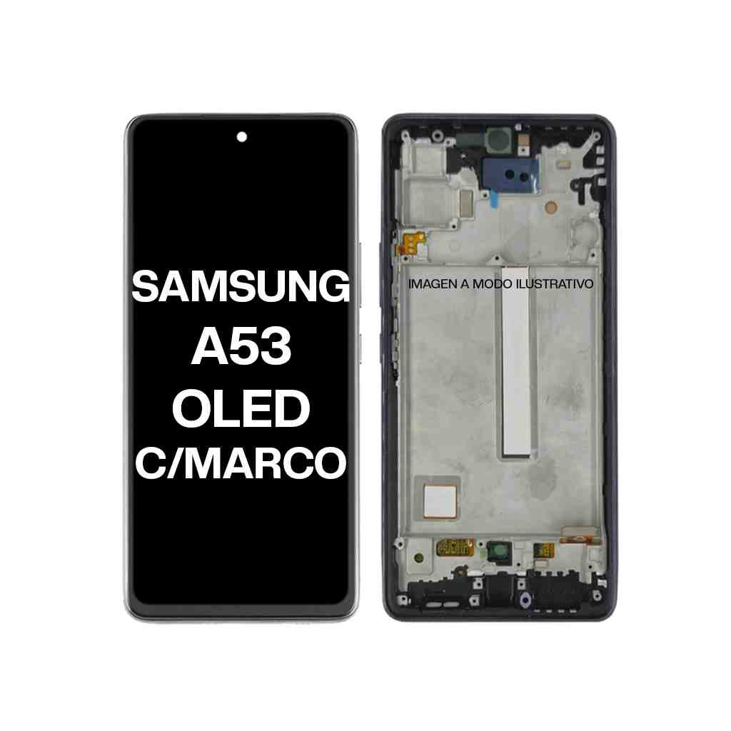 MODULO SAMSUNG A53 CON MARCO OLED